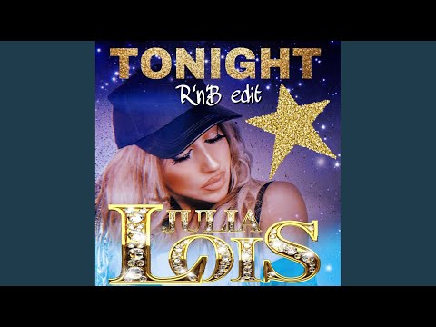 Tonight (Rnb Edit)
