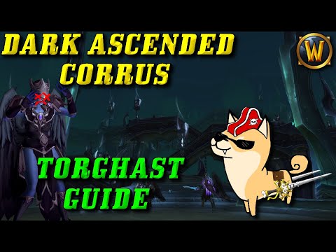Torghast Boss Guide: Dark Ascended Corrus in Under 3 Minutes