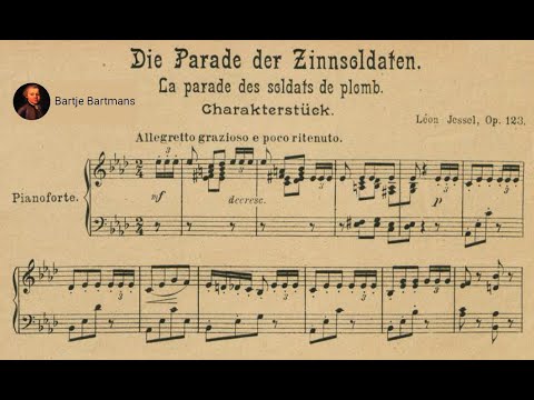 Léon Jessel - The Parade of the Tin Soldiers (1897)