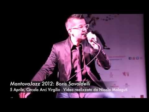 Boris Savoldelli @ MantovaJazz 2012