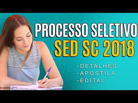 Processo Seletivo SED SC 2018 - Edital, Inscrição e Apostila