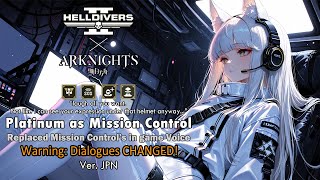 [Helldivers 2 MOD] platinum (from Arknights) voice replace Mission Control
