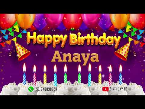 Anaya Happy birthday To You - Happy Birthday song name Anaya 🎁