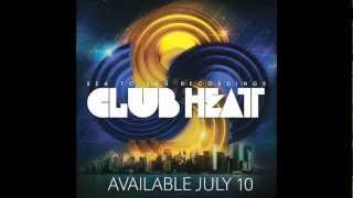 Club Heat - mixed by Anton Bass (compilation preview)