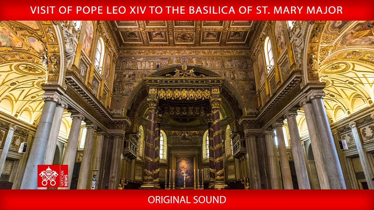 Visit to the Basilica of St. Mary Major, May 25, 2025 – Pope Leo XIV