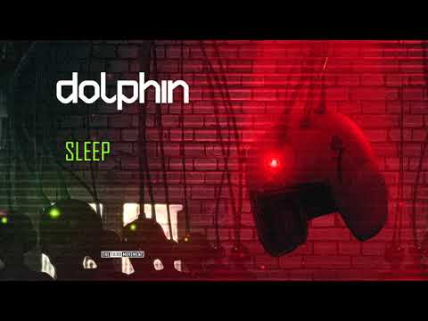 Dolphin - Sleepwalkers