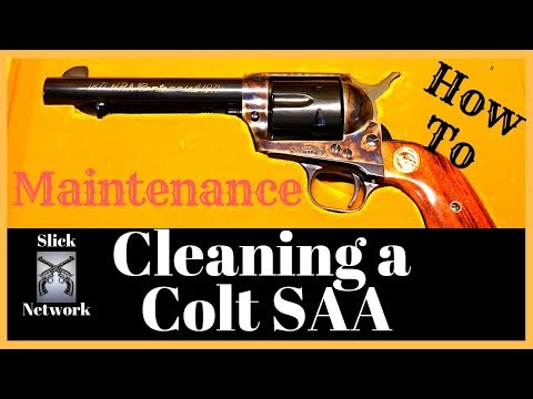 Colt Single Action Army: How to clean the revolver