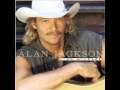 Alan Jackson -- Right On The Money