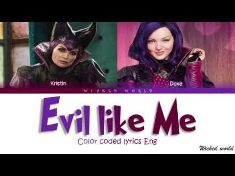 EVIL LIKE ME [LYRICS] ; DOVE CAMERON AND KRISTIN CHENOWETH - DISNEY'S DESCENDANTS 01