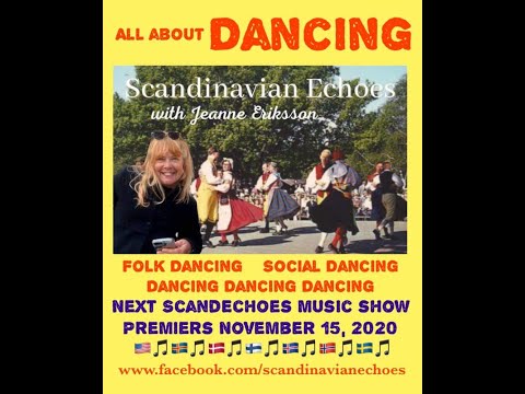 Scandinavian Echoes Radio #10, Season #2 with Host Jeanne Eriksson - Airs  Sunday, 11/15/2020 at 4PM