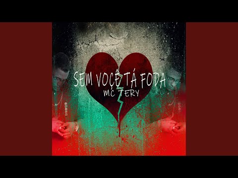 Sem Você Tá Foda