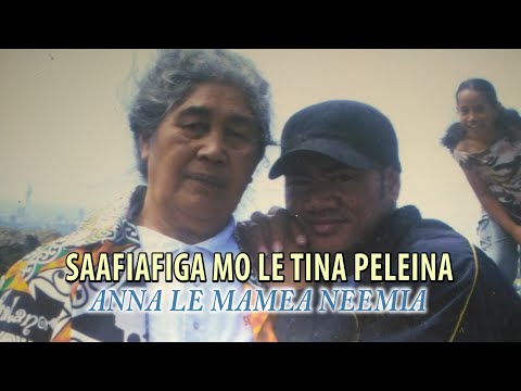 Pativaine Togia Faga - ANNA LE TINA PELE  (Tribute Video)