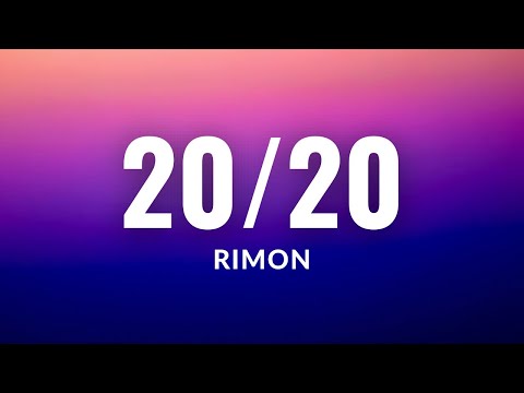 20/20 by RIMON Lyrics