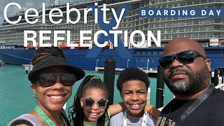 Our First Celebrity Cruise: Celebrity Reflection Embarkation Day