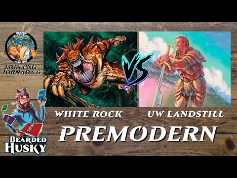 🐺 UW Landstill Vs White Rock | Partida Premodern | Liga PNG Jornada 6 | Magic