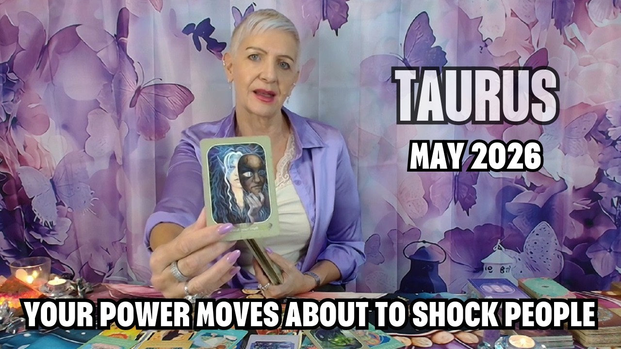 TAURUS MAY 2026 No More Self-Sabotage - Your Power Moves About to Shock People