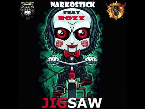 Narkostick Feat Bozz la Tek  - JIGSAW