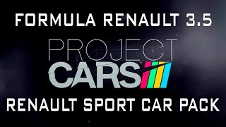 Project Cars | Formula Renault 3.5 @ Montmelo | Renault Sport Car Pack