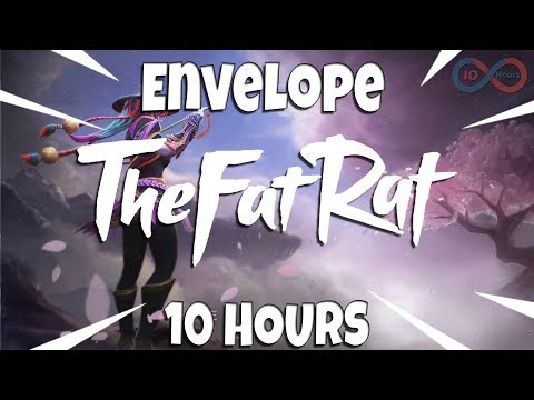 TheFatRat - Envelope [10 hours]