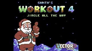 COMMODORE 64 += Santa's Workout 4 :Jingle all the way =+ NEW GAME - MERRY CHRISTMAS 2024