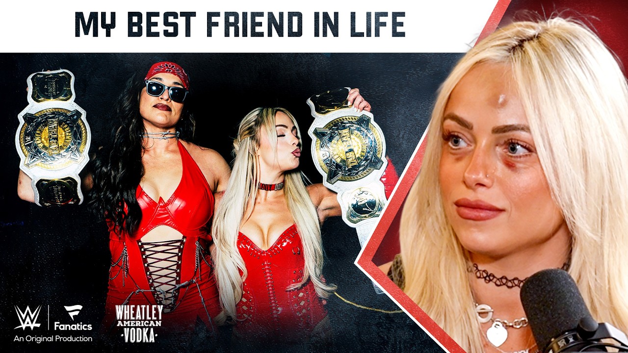 How Raquel Rodriguez saved Liv Morgan | What Do You Wanna Talk About?