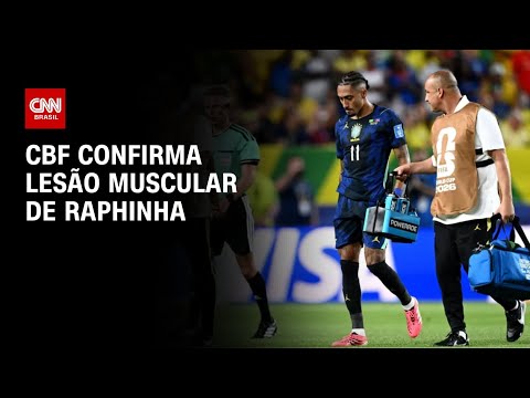 Copa do Mundo: CBF confirma lesão muscular de Raphinha; saiba mais | BOLETIM CNN
