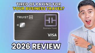 Truist Business Travel Rewards Card Review 2026 | Worth It or Leave It?