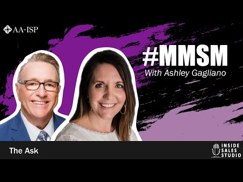 Monday Morning Sales Minute - Ashley Gagliano on The Ask