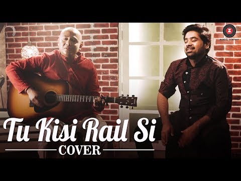 Tu Kisi Rail Si Cover | Suraj Biswas