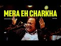 MERA EH CHARKHA (REMIX) - NUSRAT FATEH ALI KHAN X NOCTUNE