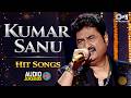Kumar Sanu Hit Songs 90s Bollywood Love Songs 90s Hits Hindi Songs Purane Gane Old Is Gold