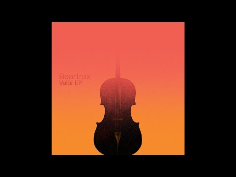 Beartrax - Valor (Lauer Remix) [Melodize]