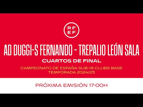 AD Duggi-San Fernando 5-2 Trepalio León Sala | Fútbol Sala | Sub-19 Clubs Base | Cuartos de Final