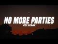 Coi Leray No More Parties Lyrics