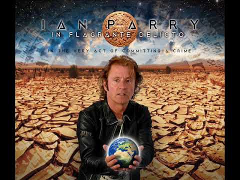 Ian Parry - In Flagrante Delicto (album preview)