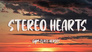 Download lagu Gym Class Heroes - Stereo Hearts (Lyrics) | Heart Stereo mp3 Download lagu Gym Class Heroes - Stereo Hearts (Lyrics) | Heart Stereo mp3
