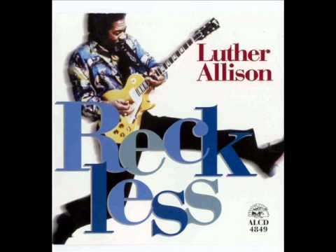 Luther Allison - Low Down And Dirty