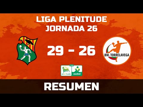 Liga Plenitude: Fraikin BM  Granollers - Bathco BM  Torrelavega (Jornada 26)