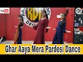 Ghar Aaya Mera Pardesi Dance Choreographer Raj Singh