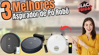 3 Melhores Robô Aspirador para limpar a Casa| Qual a Melhor marca de Robô Aspirador| Robô Aspirador