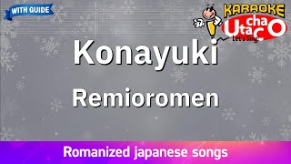 Download lagu Konayuki – Remioromen (Romaji Karaoke with guide) mp3