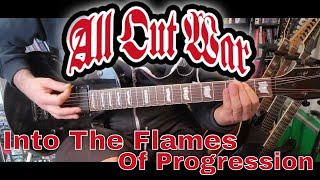 All Out War - Into The Flames Of Progression (Guitar Cover)
