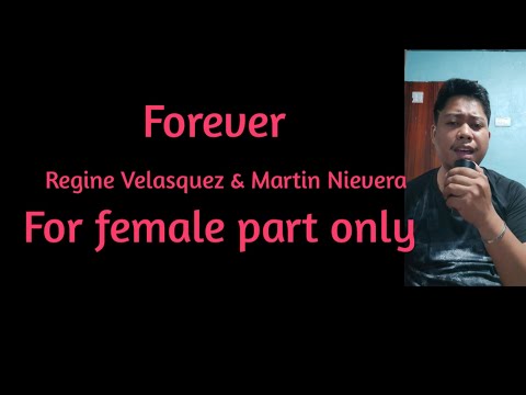 Forever - Regine Velasquez and Martin Nievera (For Female Karaoke)