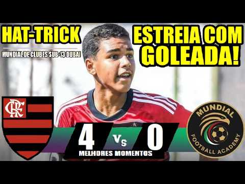 MELHORES MOMENTOS - FLAMENGO 4x0 MUNDIAL - MUNDIAL SUB-13 DUBAI FASE GRUPOS HAT-TRICK ENZO GABRIEL