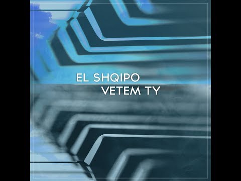 El Shqipo - Vetem Ty [prod. by Future Music] (Official Video Cover)