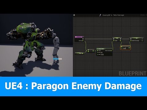Unreal Engine 4 : Paragon Enemy Damage