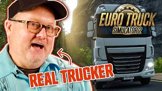 Real Trucker Plays Euro Truck Simulator 2