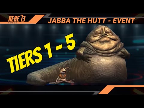 Jabba The Hutt - Tier 1 à 4 + Bonus full event [swgoh]