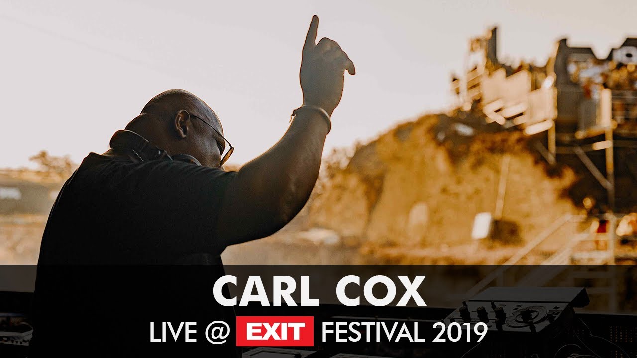 Carl Cox - EXIT 2019
