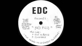 EDC - No Pills (Out In Africa & Cosmic Dust) (1991)
